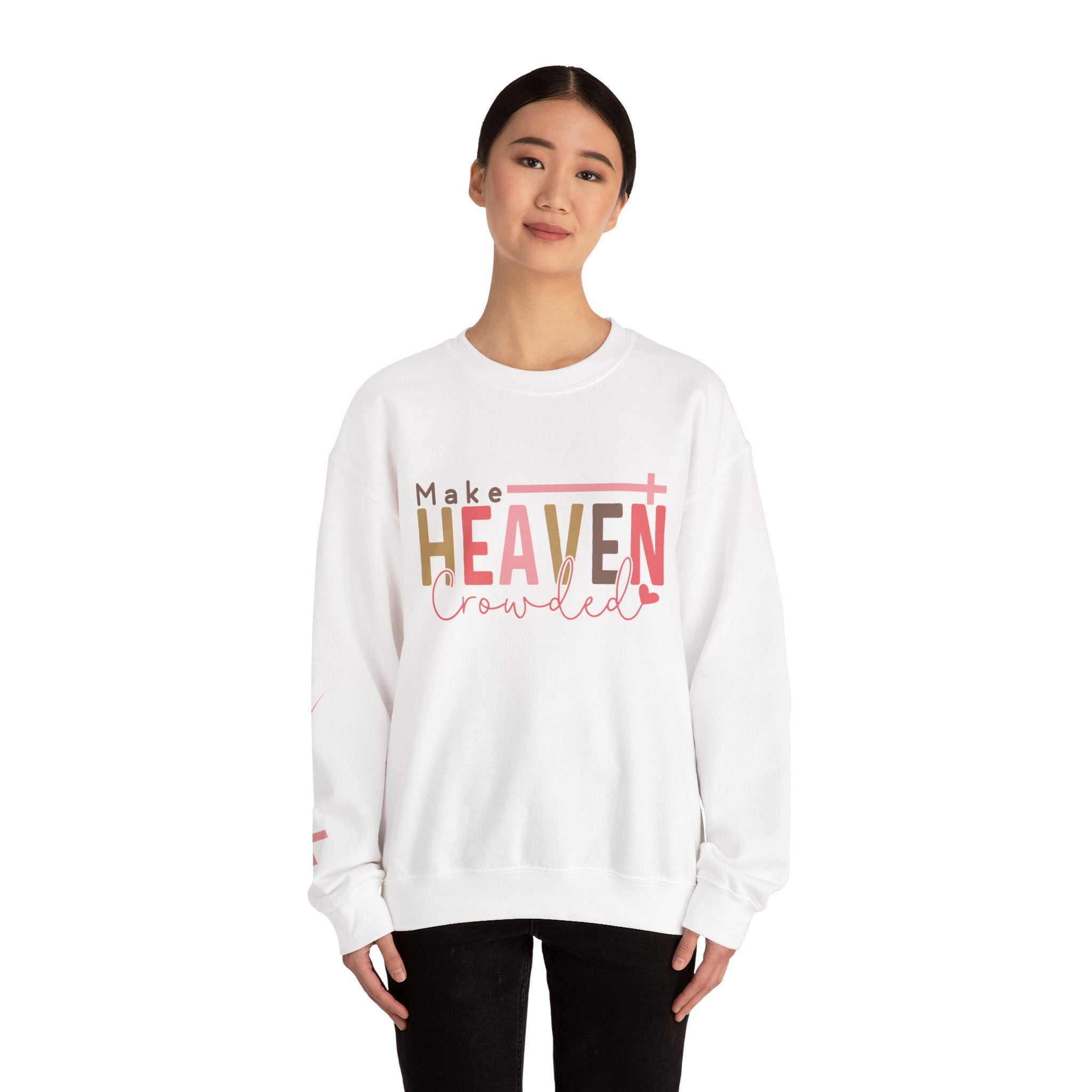 Make Heaven Crowded Sweatshirt, Unisex Crewneck, Casual Wear, Faith-Based Gift, Cozy Apparel