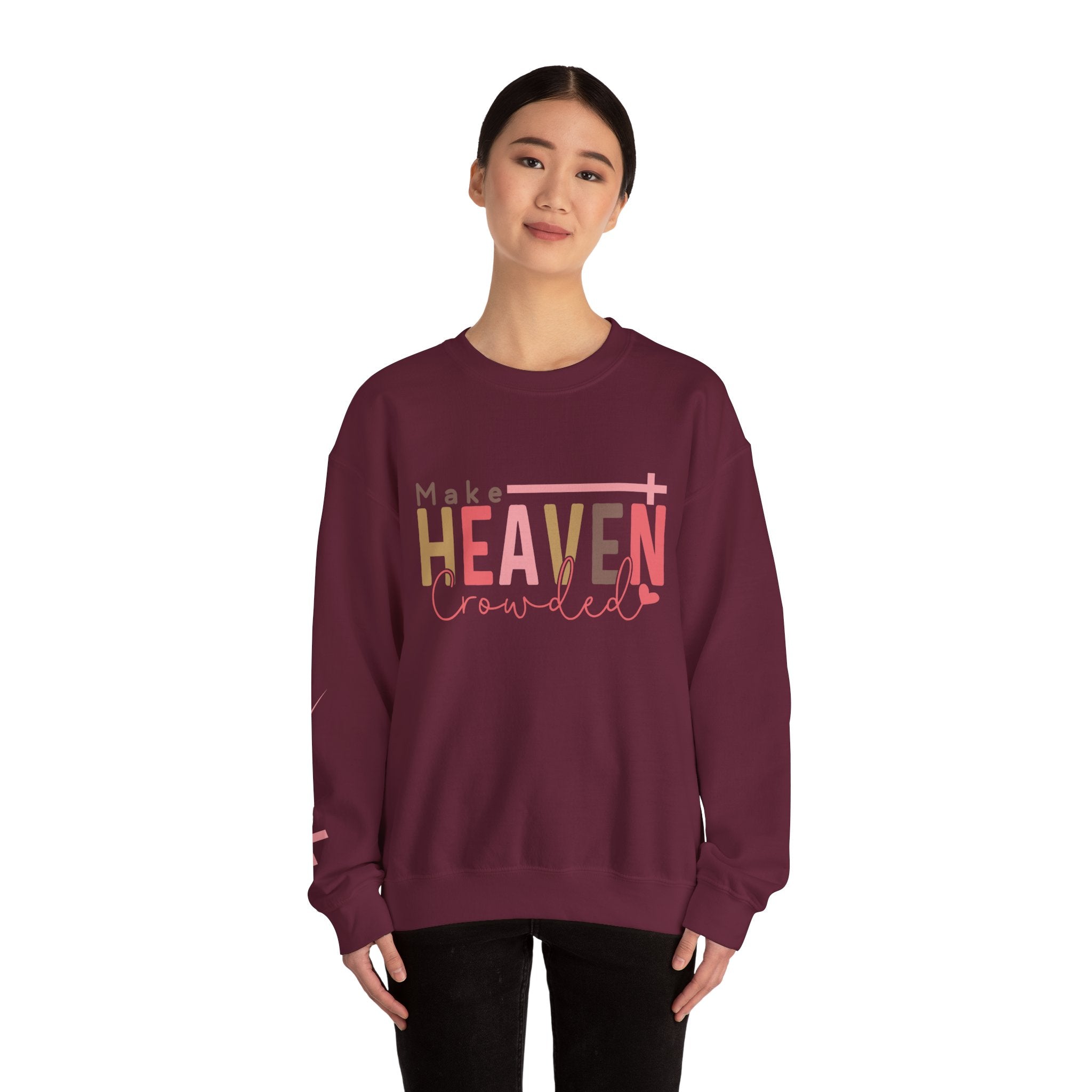 Make Heaven Crowded Sweatshirt, Unisex Crewneck, Casual Wear, Faith-Based Gift, Cozy Apparel