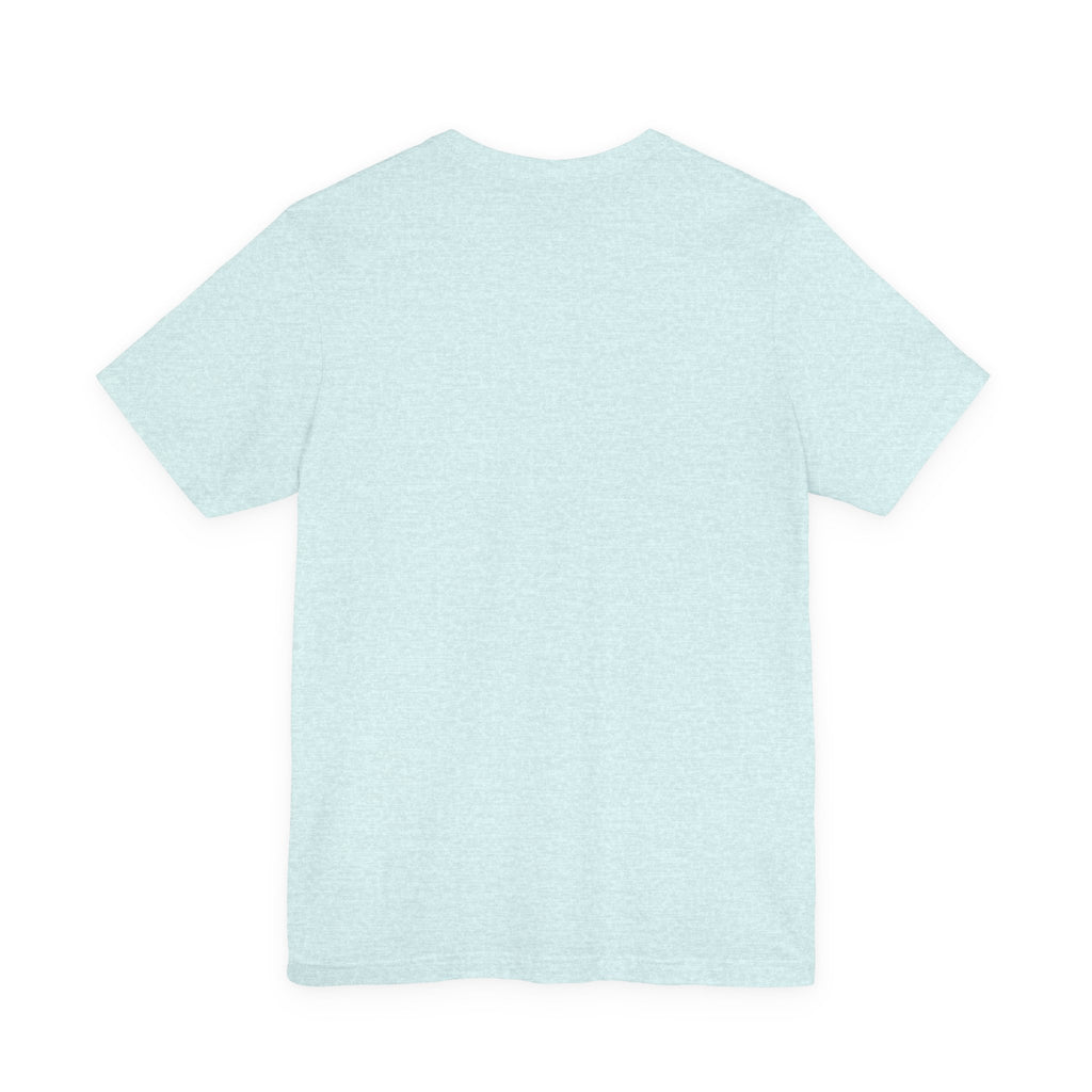 Unisex Jersey Short Sleeve Tee - Be Kind, Motivational Shirt, Positive Vibes Tee, Gift for Friends, Inspirational Apparel